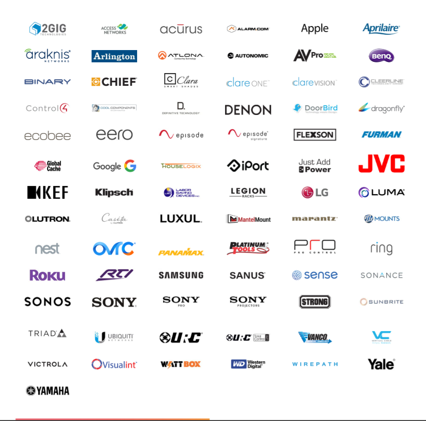 All brands we work with including 2GIG, Alarm.com, Apple, Control4, Denon, Google, JVC, Klipsch, LG, Lutron, Nest, Ring, Roku, Samsung, Sonos, Sony, Ubiquiti, URC, Yamaha and many more